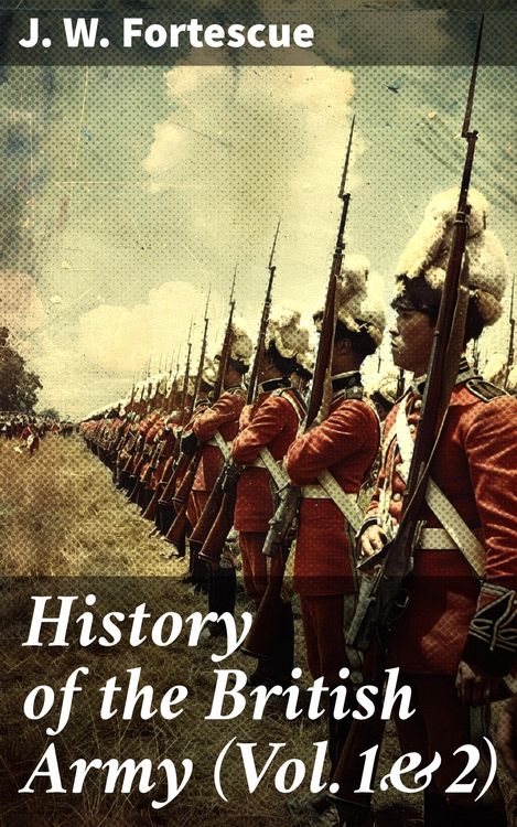 Produktbild: History of the British Army (Vol.1&2)