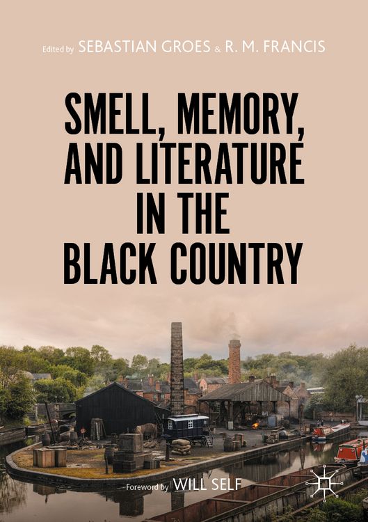Produktbild: Smell, Memory, and Literature in the Black Country