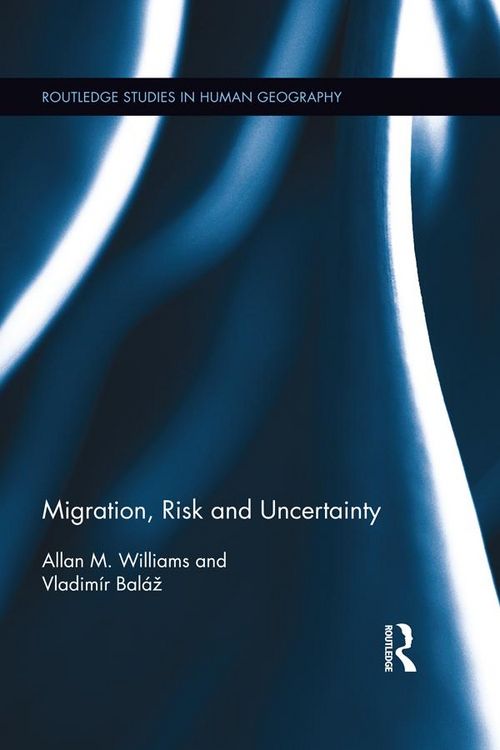Produktbild: Migration, Risk and Uncertainty