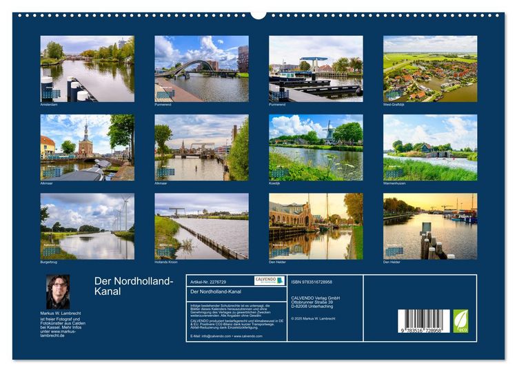 Produktbild: Der Nordholland-Kanal (hochwertiger Premium Wandkalender 2026 DIN A2 quer), Kunstdruck in Hochglanz