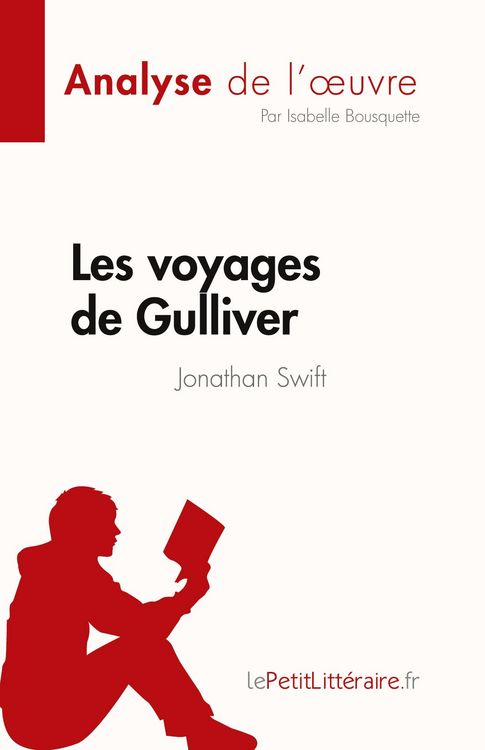 Produktbild: Les voyages de Gulliver de Jonathan Swift (Analyse de l'&iquest;uvre)