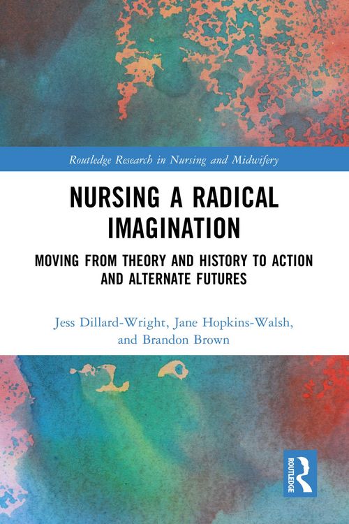 Produktbild: Nursing a Radical Imagination