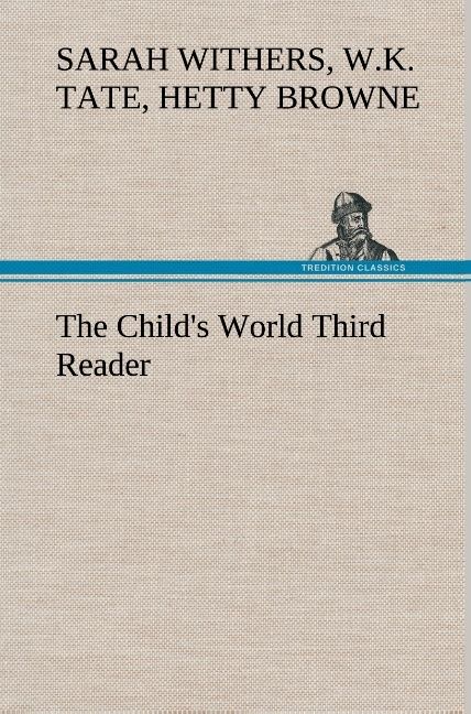 Produktbild: The Child's World Third Reader