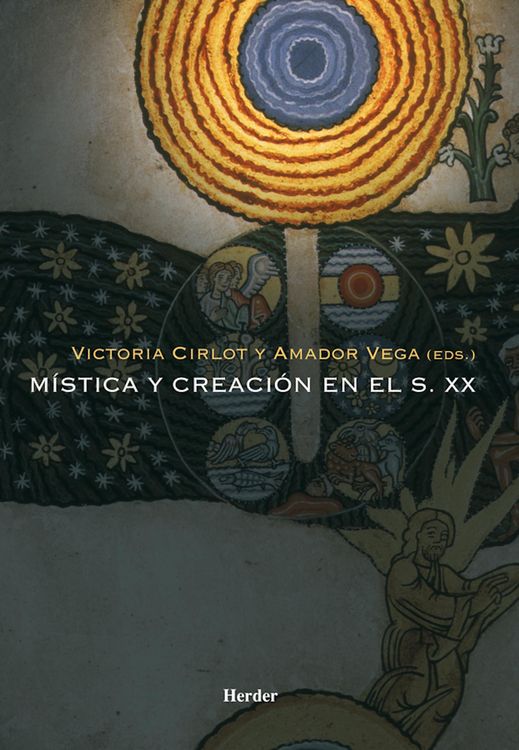 Produktbild: M&iacute;stica y creaci&oacute;n en el s.XX
