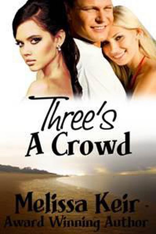 Produktbild: Three's a Crowd (Charming Chances, #2)
