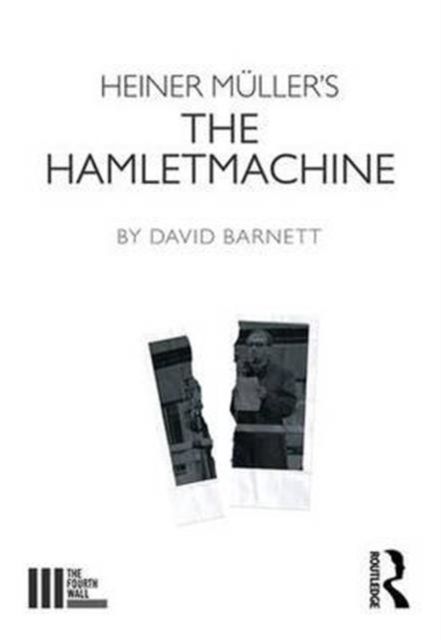 Produktbild: Barnett, D: Heiner Muller's The Hamletmachine