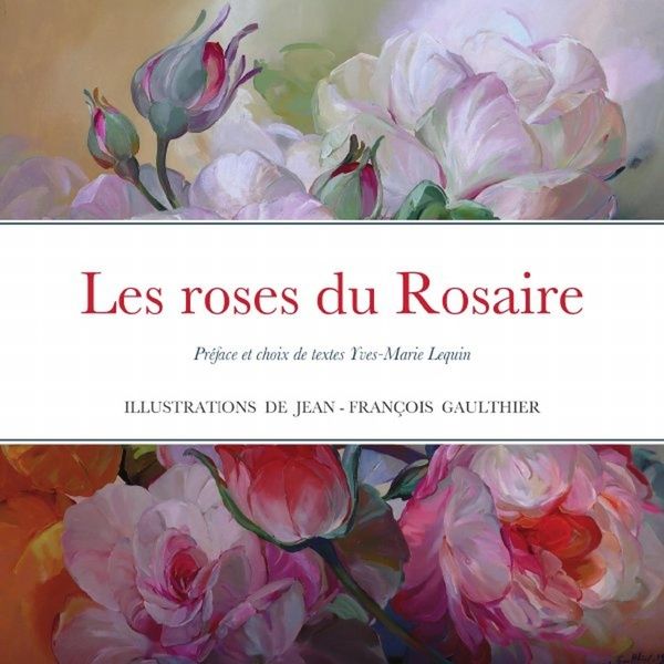 Produktbild: Les roses du rosaire illustrees