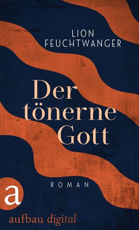 Produktbild: Der t&ouml;nerne Gott