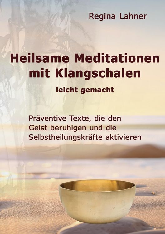 Produktbild: Heilsame Meditationen mit Klangschalen