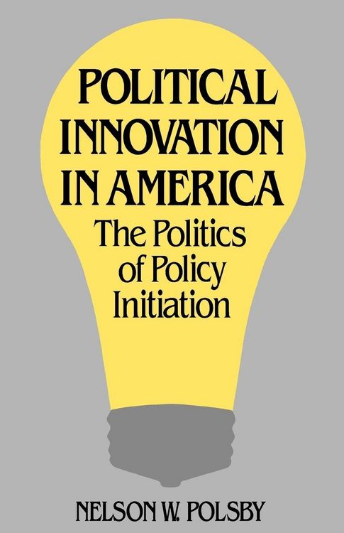 Produktbild: Political Innovation in America