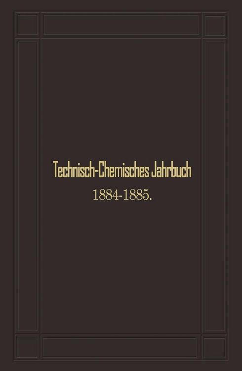 Produktbild: Technisch-Chemisches Jahrbuch 1884-1885