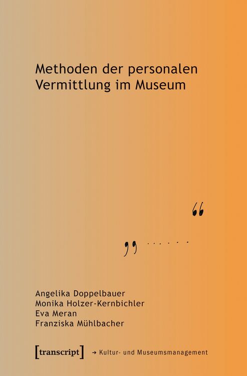Produktbild: Methoden der personalen Vermittlung im Museum