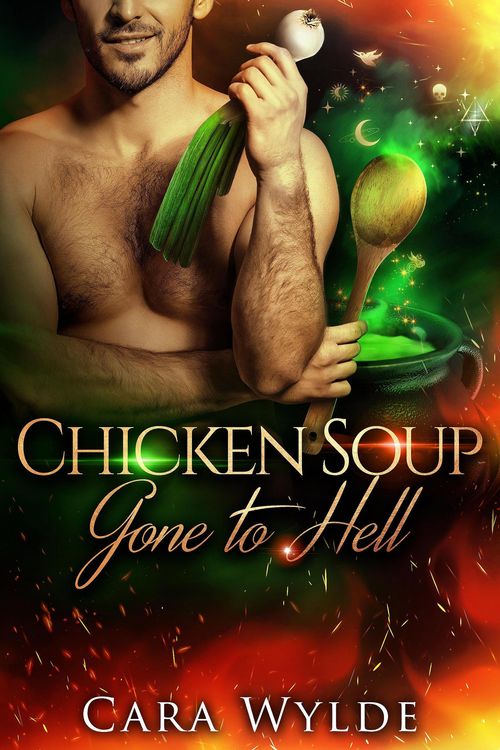 Produktbild: Chicken Soup Gone to Hell (Of Food and Other Demons)