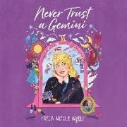 Produktbild: Woolf, F: NEVER TRUST A GEMINI M