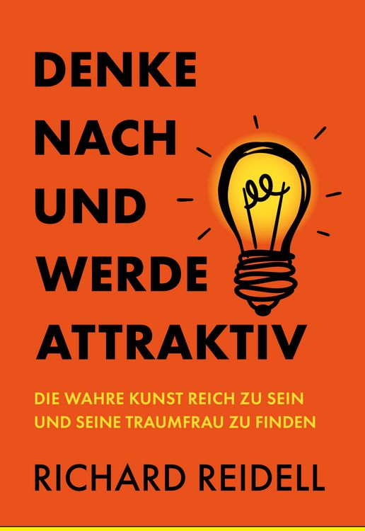 Produktbild: Denke nach und werde attraktiv