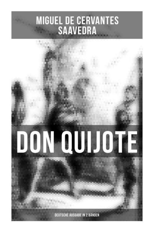 Produktbild: Don Quijote (Deutsche Ausgabe in 2 B&auml;nden)