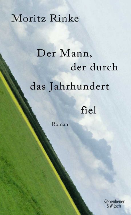 Produktbild: Der Mann, der durch das Jahrhundert fiel