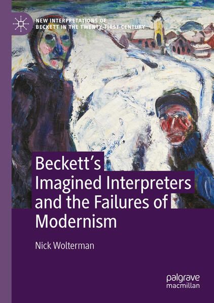 Produktbild: Beckett&rsquo;s Imagined Interpreters and the Failures of Modernism