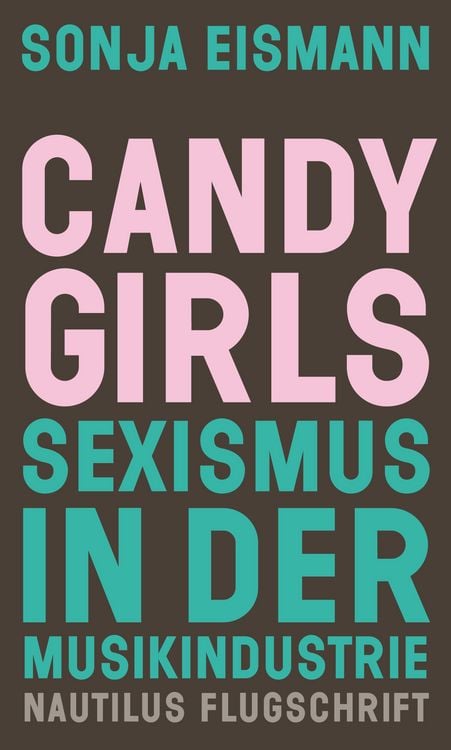 Bild vom Artikel Candy Girls vom Autor Sonja Eismann
