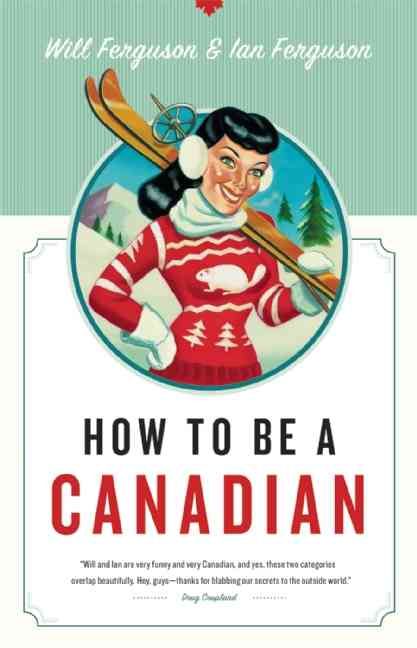 Produktbild: How to Be a Canadian