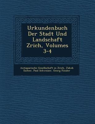 Produktbild: Urkundenbuch Der Stadt Und Landschaft Z�rich, Volumes 3-4