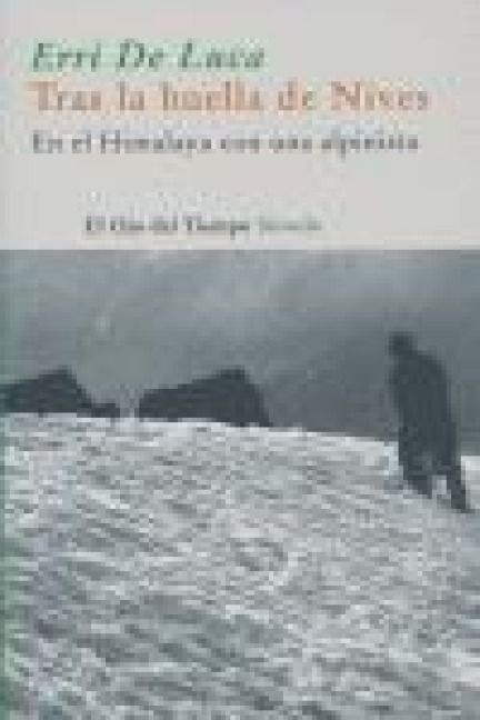 Produktbild: Tras las huellas de Nives : en el Himalaya con una mujer alpinista