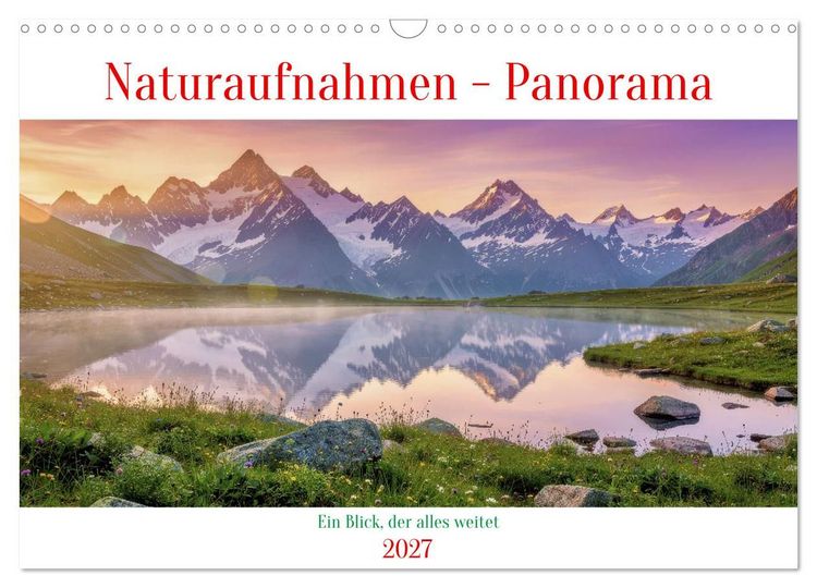 Produktbild: Naturaufnahmen - Panorama (Wandkalender 2027 DIN A3 quer), CALVENDO Monatskalender
