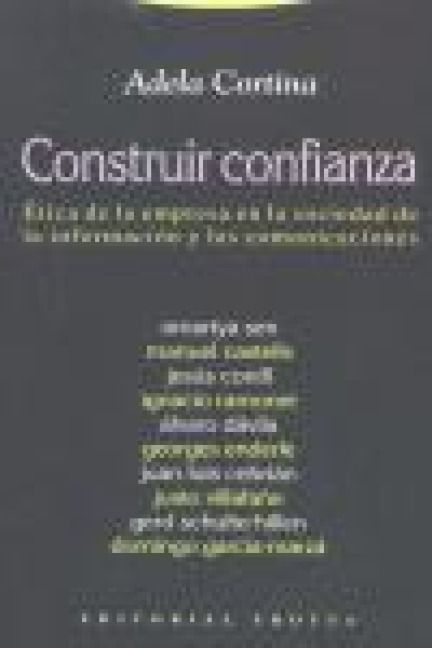 Produktbild: Construir confianza : &Eacute;tica de la empresa en la sociedad de la informaci&oacute;n y las comunicaciones