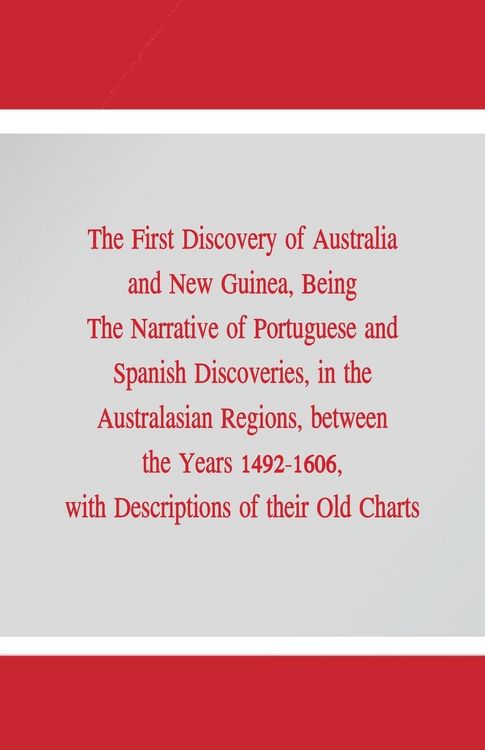 Produktbild: The First Discovery of Australia and New Guinea,