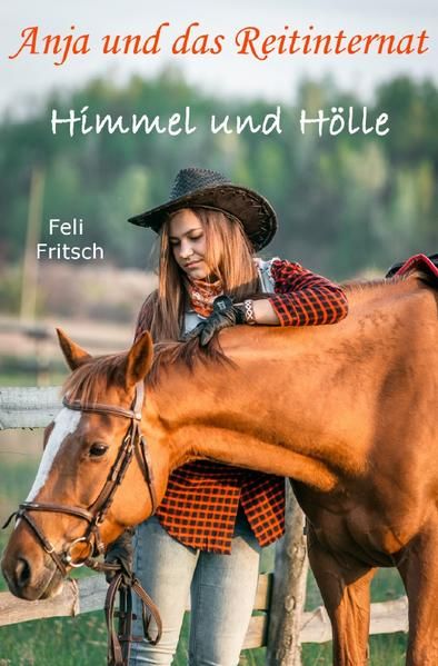 Produktbild: Anja und das Reitinternat / Anja und das Reitinternat - Himmel und H&ouml;lle