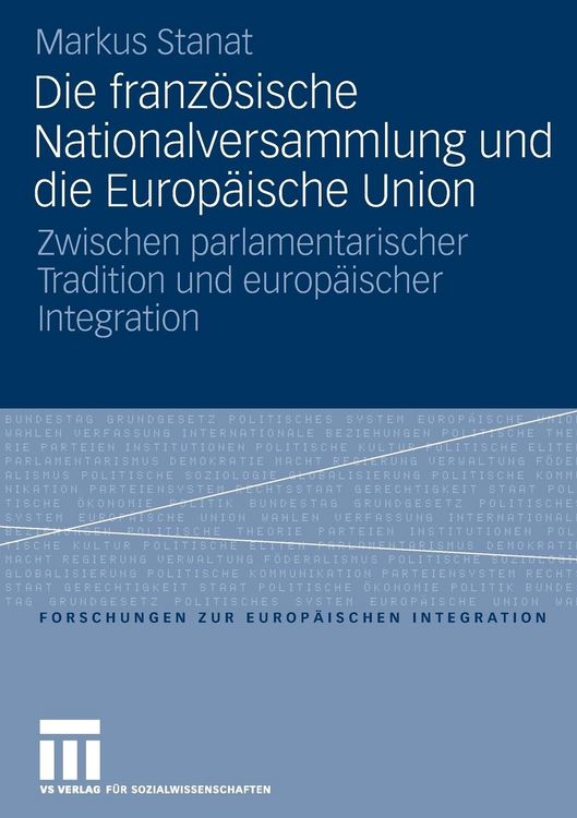 Produktbild: Die franz&ouml;sische Nationalversammlung und die Europ&auml;ische Union