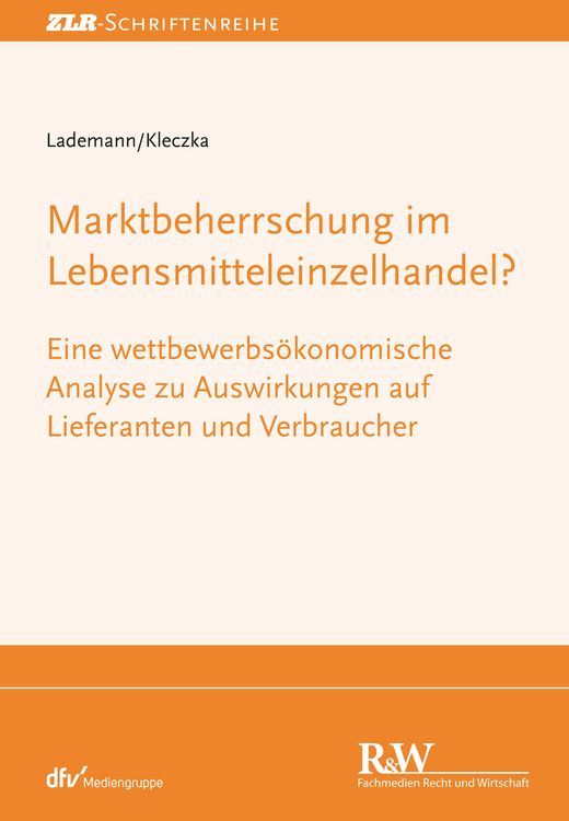 Produktbild: Marktbeherrschung im Lebensmitteleinzelhandel?