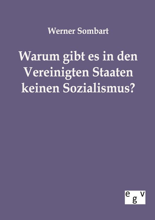 Produktbild: Warum gibt es in den Vereinigten Staaten keinen Sozialismus?