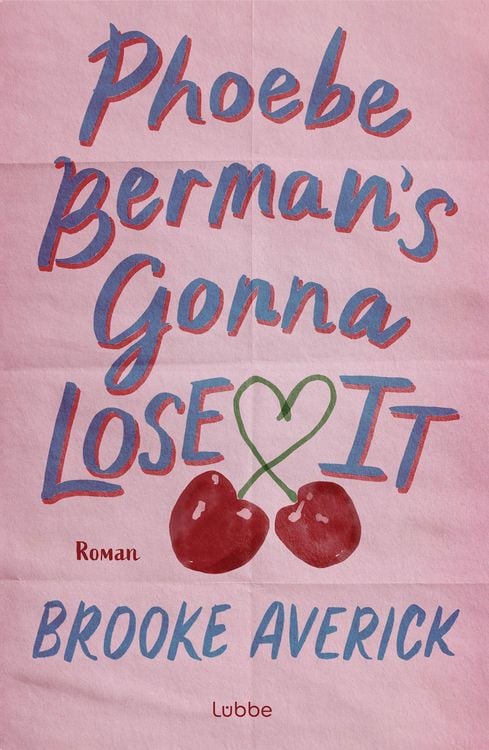 Produktbild: Phoebe Berman's Gonna Lose It
