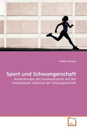 Produktbild: Drewes, K: Sport und Schwangerschaft