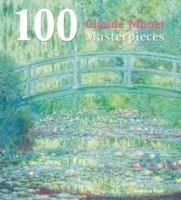 Produktbild: 100 Claude Monet Masterpieces