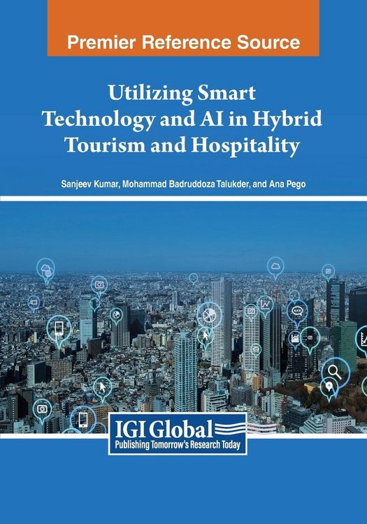 Produktbild: Utilizing Smart Technology and AI in Hybrid Tourism and Hospitality