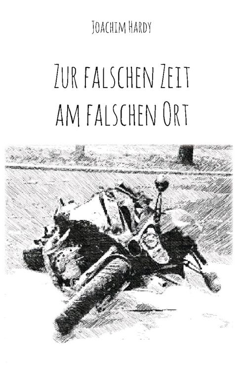 Produktbild: Zur falschen Zeit am falschen Ort