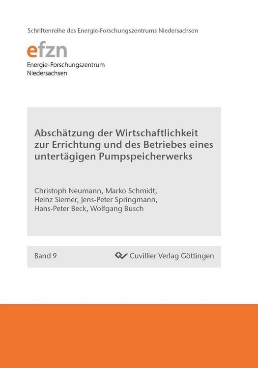 Produktbild: Absch&auml;tzung der Wirtschaftlichkeit zur Errichtung und des Betriebes eines untert&auml;gigen Pumpspeicherwerks