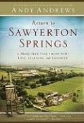 Produktbild: Return to Sawyerton Springs: A Mostly True Tale Filled with Love, Learning, and Laughter
