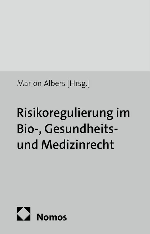 Produktbild: Risikoregulierung im Bio-, Gesundheits- und Medizinrecht
