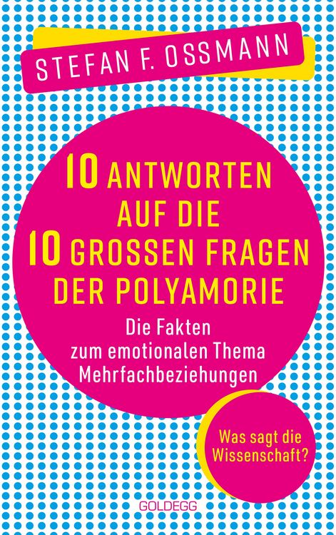 Produktbild: 10 Antworten auf die 10 gro&szlig;en Fragen der Polyamorie