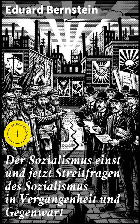 Produktbild: Der Sozialismus einst und jetzt Streitfragen des Sozialismus in Vergangenheit und Gegenwart