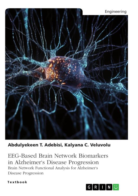 Produktbild: EEG-Based Brain Network Biomarkers in Alzheimer's Disease Progression