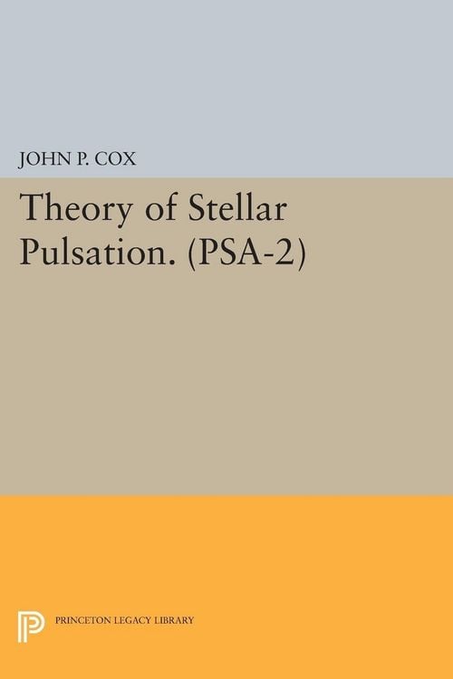 Produktbild: Theory of Stellar Pulsation. (PSA-2), Volume 2