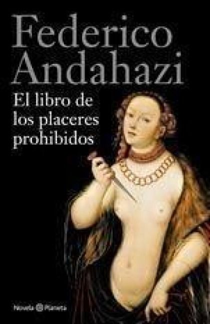 Produktbild: El libro de los placeres prohibidos