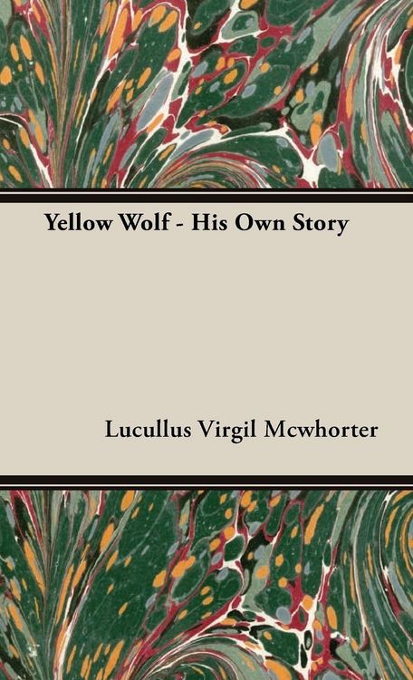 Produktbild: Yellow Wolf - His Own Story