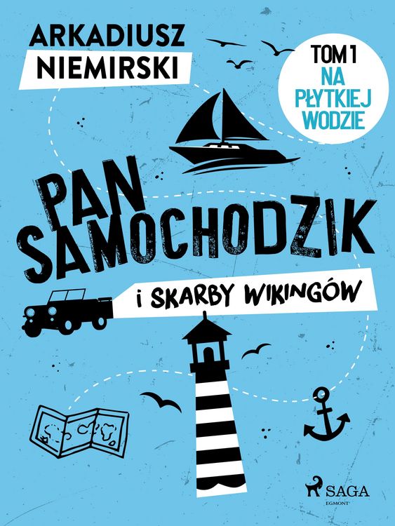 Produktbild: Pan Samochodzik i skarby wiking&oacute;w Tom 1 - Na plytkiej wodzie