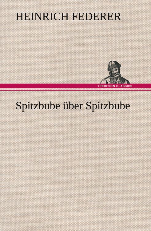 Produktbild: Spitzbube &uuml;ber Spitzbube