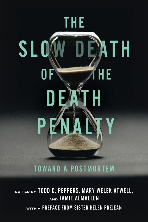 Produktbild: The Slow Death of the Death Penalty